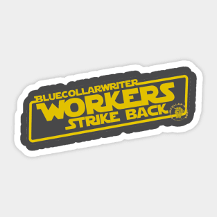 BCW Class Wars: Workers Strike Back Sticker